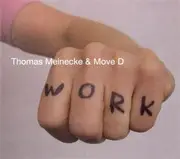 CD - Thomas Meinecke & Move D - Work
