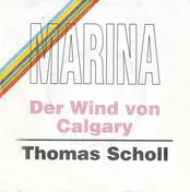 Thomas Scholl - Marina / Der Wind Von Calgary