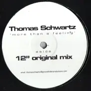 Thomas Schwartz - More Than a Feeling