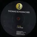 12inch Vinyl Single - Thomas Schumacher - Do Real