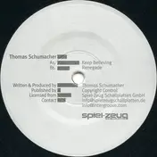 Thomas Schumacher - Keep Believing / Renegade