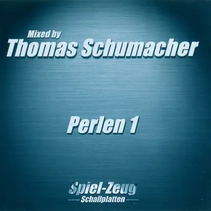 Thomas Schumacher - Perlen 1