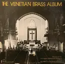 LP - Thomas Stevens , Mario Guarneri , Miles Anderson a.o. - The Venetian Brass Album