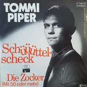 Thomas Piper - Schüttelscheck / Die Zocker (Mit 50 Oder Mehr)