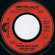 7inch Vinyl Single - Thomas Piper Singt Alf - Tujujahe (Es Tut So Wohl, Schön Faul Zu Sein)