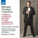 CD - Thomas Reiner , Südwestdeutsches Kammerorchester , Sebastian Tewinkel - Baroque Trumpet Concertos