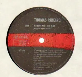 Thomas Ribeiro - My Love Ain't The Kind