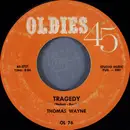 7inch Vinyl Single - Thomas Wayne / Jesse Belvin - Tragedy / Goodnight My Love