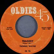 Thomas Wayne / Jesse Belvin - Tragedy / Goodnight My Love