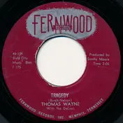 Thomas Wayne With The DeLons - Tragedy