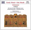 CD - Thomas Weelkes - Oxford Camerata , Jeremy Summerly - Anthems