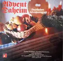 LP - Thomas Wendlinger Und Seine Musikanten , Alois Moosbacher Und Seine Hackbrettmusi , Waakirchner Sän - Advent Daheim - Bayrisches Adventsisngen
