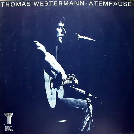 Thomas Westermann - Atempause