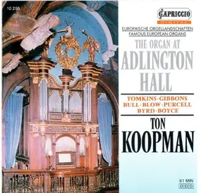 Thomas Tomkins - The Organ At Adlington Hall