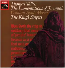 Thomas Tallis - Thomas Tallis:The Lamentations Of Jeremiah / William Byrd: Motets