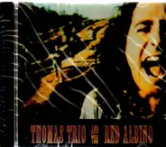 Thomas Trio and The Red Albino - Same