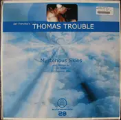 thomas trouble - Mysterious Skies