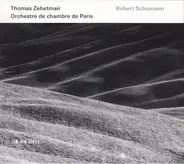 Schumann - Violin Concerto / Symphony No. 1 "Spring" / Phantasy For Violin And Orchestra