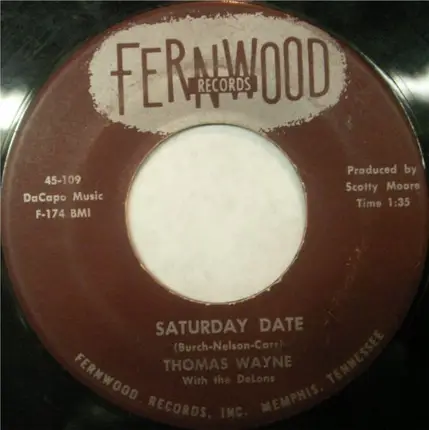 Thomas Wayne With The DeLons - Tragedy / Saturday Date
