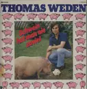 LP - Thomas Weden - Schwein Hat Man Nie Zuviel - rare chanson folk