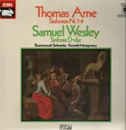 Thomas Arne / Samuel Wesley - Sinfonien Nr. 1-4 / Sinfonie D-dur, Bournemouth Sinfonietta, Kenneth Montgomery