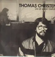 Thomas Christen - Da ist so ein Gefühl