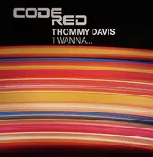 Thomas Davis - I Wanna...