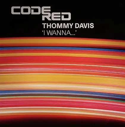 Thomas Davis - I Wanna...