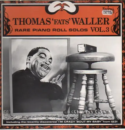 Thomas 'Fats' Waller - Rare Piano Roll Solos Vol.3