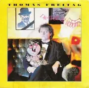 7'' - Thomas Freitag - Die Welt Ist Schön