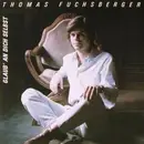 LP - Thomas Fuchsberger - Glaub' An Dich Selbst