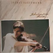 LP - Thomas Kagermann - Schwerelose Reise
