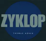 Thomas Köner - Zyklop