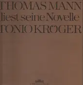 Thomas Mann - Liest seine Novelle Tonio Kröger