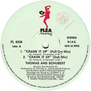 12'' - Thomas & Schubert - Crank It Up - Flea Records ITALO