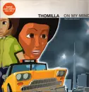 12inch Vinyl Single - Thomilla - On My Mind (Limited Remix Edition Vinyl Vol. 1)