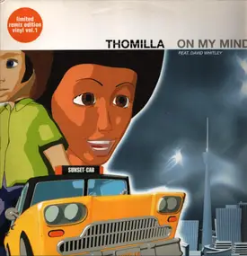 Thomilla - On My Mind (Limited Remix Edition Vinyl Vol. 1)