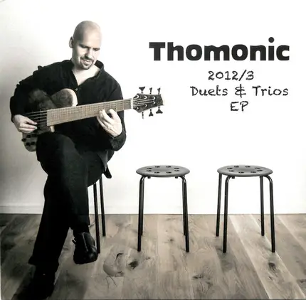 Thomonic - 2012/3 Duets & Trios EP