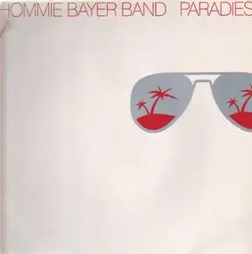 Thommie Bayer Band - Paradies