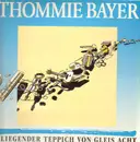 LP - Thommie Bayer - Fliegender Teppich von Gleis Acht