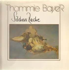 Thommie Bayer - Silchers Rache