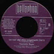 7inch Vinyl Single - Thommie Bayer - Ich Hol' Dir Keine Sterne Mehr Vom Himmel