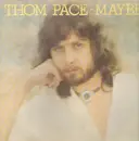 LP - Thom Pace - Maybe