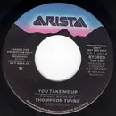 7inch Vinyl Single - Thompson Twins - You Take Me Up