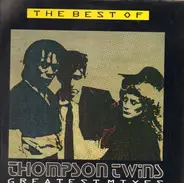 Thompson Twins - The Best Of Thompson Twins / Greatest Mixes