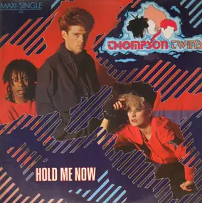 Thompson Twins - Hold Me Now