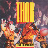 Thor - Live in Detroit