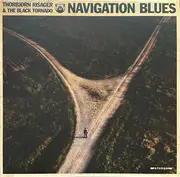 LP - Thorbjørn Risager & The Black Tornado - Navigation Blues - 180gr