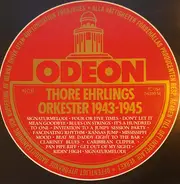 Thore Ehrlings Orkester - Thore Ehrlings Orkester 1943 - 1945