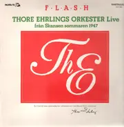 Thore Ehrlings Orkester - Flash - Live fran Skansen sommaren 1947